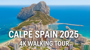 Calpe Spain September 2025 🇪🇸 | Stunning 4K Walking Tour of the Mediterranean Paradise