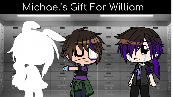 Michaels Gift For William (Short)