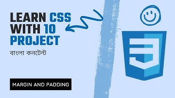 Project Based CSS Bangla Tutorial #8 [ Margin and Padding In CSS ]