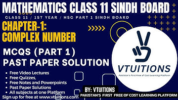 MCQs (Part 1)  Past / Model Paper Solution of Chapter 1 Complex Number  Maths Class 11 Sindh Board