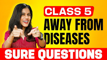 Class 5 Basic Science | Away From Diseases | Sure Questions | Exam Winner