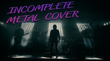 Backstreet Boys - Incomplete (Metal Cover)