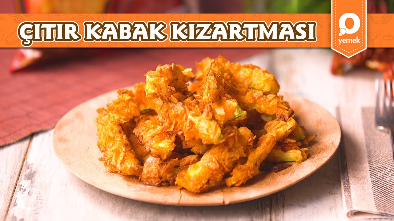 Çıtır Kabak Kızartması – Pratik Yemek Tarifleri