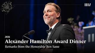 2026 Alexander Hamilton Awards: The Honorable Ben Sasse