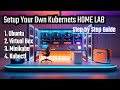 Build Kubernetes Home Lab on Ubuntu VM using Minikube | Step by Step guide