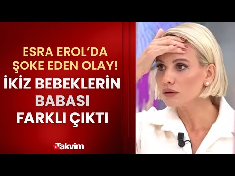 İkiz bebeklerden birinin babası farklı çıktı! Esra Erol'da yaşanan olay, şoke etti