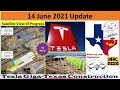 Tesla Gigafactory Texas 14 June 2021 Cyber Truck & Model Y Factory Construction Update (08:00AM)