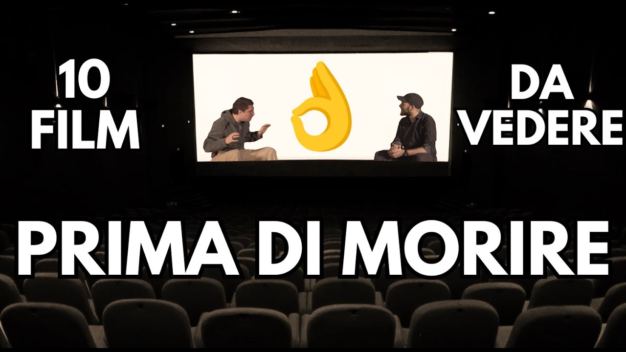 10 FILM DA VEDERE PRIMA DI MORIRE - YouTube