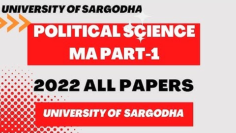 Political Science MA Part-1 2022 All Papers of Sargodha University#pastpapers2022