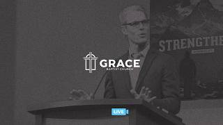 Grace Baptist Church Services