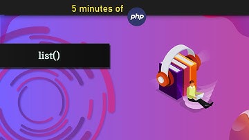 List() Function In PHP - In 5 Minutes