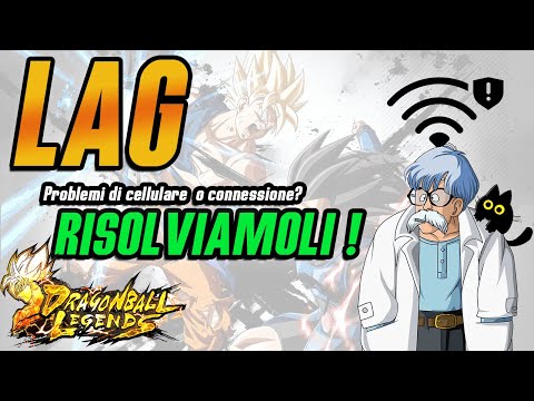 LAG o problemi di FPS su DRAGONBALL LEGENDS? DRAGONBALL LEGENDS NON E&rsquo; IN TEMPO REALE ?!