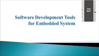 Lecture 30: Software development tools for embedded system | Software tools screenshot 5