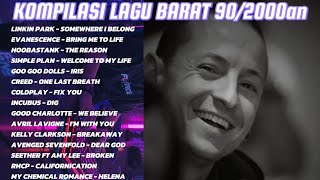 KOMPILASI LAGU WESTERN/BARAT TERBAIK 90/2000an, LAGU KENANGAN, ENJOY