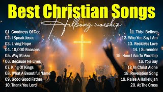 Download Lagu Hillsong Worship Best Praise Songs 2025 -Goodness Of God, Best Christian Songs, Worship Gospel Songs MP3 Download Lagu Hillsong Worship Best Praise Songs 2025 -Goodness Of God, Best Christian Songs, Worship Gospel Songs MP3