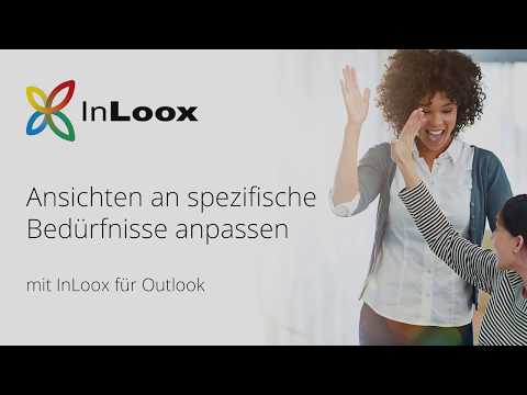 Video-Tutorial: Ansichten an spezifische Bedürfnisse anpassen mit InLoox für Outlook