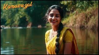 Kanavugal #TamilSongs, #TamilMusic, #TamilHits, #TamilMelodies, #TamilMovieSongs