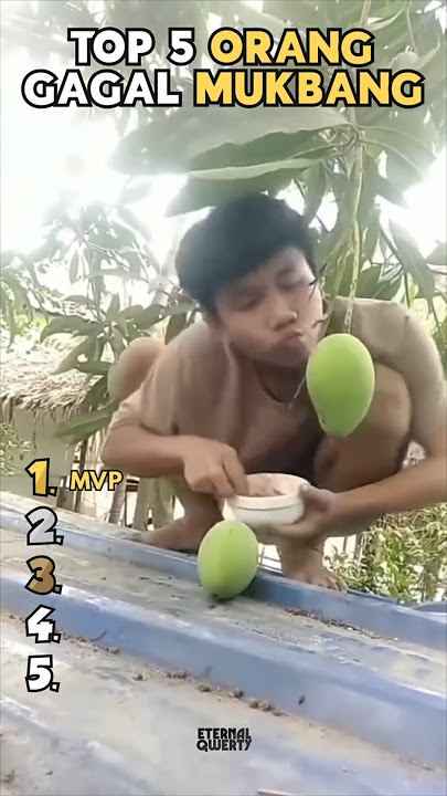 TOP 5 ORANG GAGAL MUKBANG