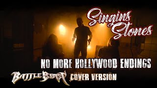 Singing Stones - No More Hollywood Endings (Battle Beast Cover version)