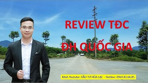 Review tái định cư đại học quốc gia - Đất nền Hòa Lạc