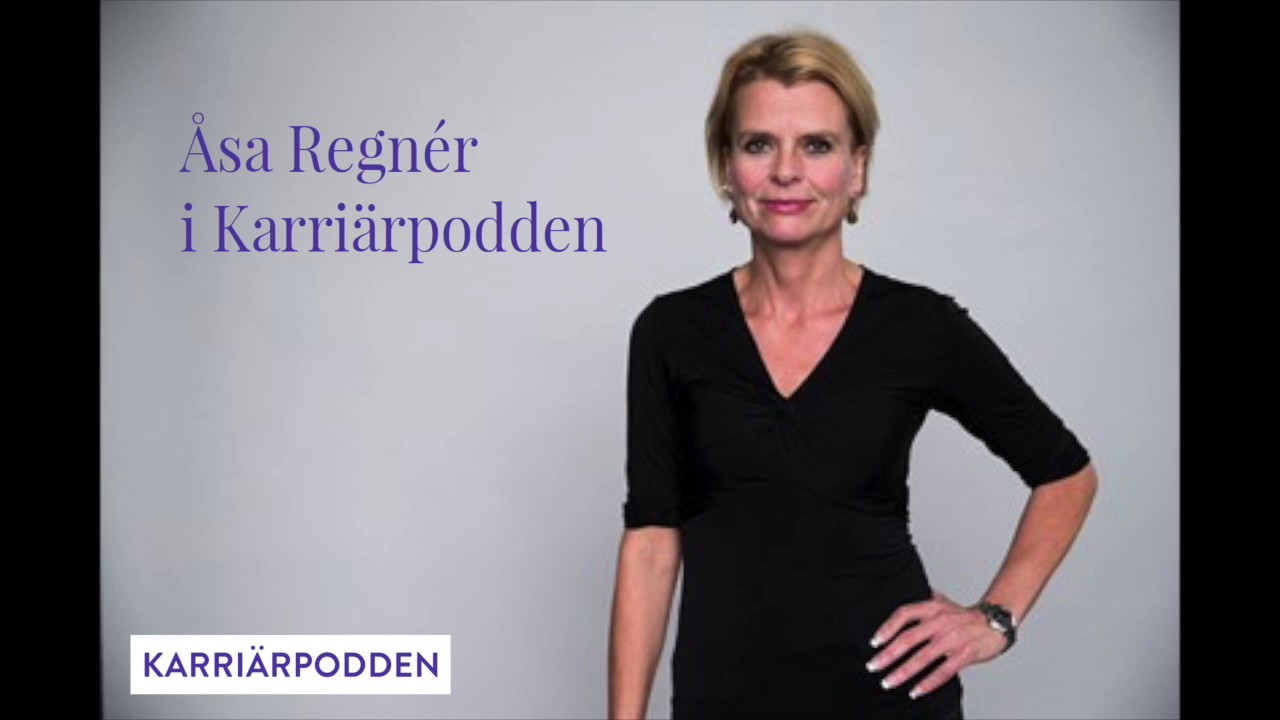 # 59 Åsa Regner i Karriärpodden