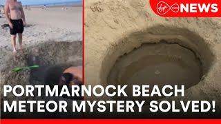 The mystery of the hole on a north Dublin beach has apparently been solved