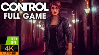 Control｜Full Game Playthrough｜PC 4K RTX