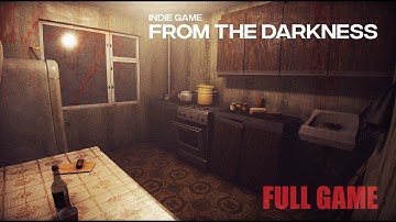 From The Darkness | This Is the Most Intense Horror I Have Ever Experienced | PC