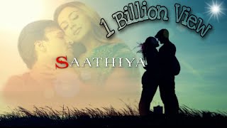 Saathiya - Lyrics | Actor : Vivek Oberoi | Actress: Rani Mukerji | Singer : Sonu Nigam | Full Song