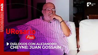 URosario País  Hablamos con Juan Gossaín | Canal 1