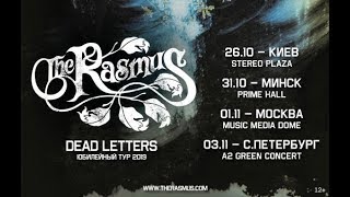 THE RASMUS Юбилейный тур Dead Letters