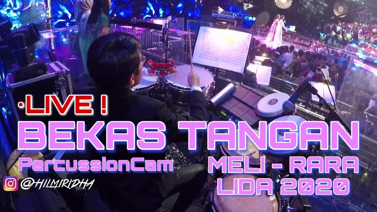 BEKAS TANGAN | feat. RARA (MELI - Jawa Barat | LIGA DANGDUT INDONESIA 2020) | PERCUSSION CAM