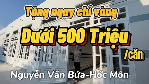 Mua nhà tặng vàng | Cuối Nguyễn Văn Bứa Hóc Môn | Nhà dưới 500 Triệu\căn | Nhà giá rẻ Hóc Môn