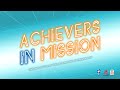 Achievers in Mission -  December 30, 2020