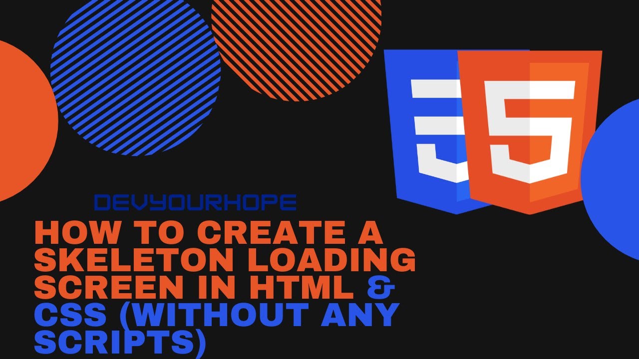 How to Create a Skeleton Loading Screen in HTML & CSS (Without any ...