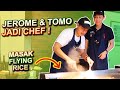 TOMO & JEROME JADI CHEF? MASAK FLYING RICE!