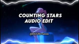 Counting Stars- OneRepublic (edit audio)