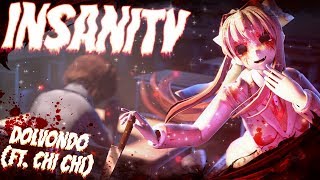 DDLC / SFM| Everlasting Effection |Insanity - Dolvondo (ft. Chi Chi)