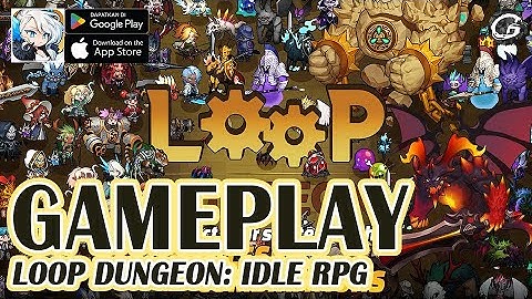 LOOP DUNGEON: IDLE RPG GAMEPLAY - MOBILE GAME (ANDROID/IOS)