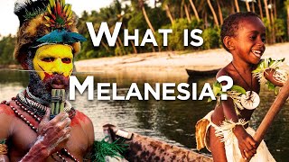 What is Melanesia?