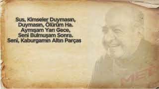 “Sus Kimseler Duymasın” Duymasın Ölürüm Ha ... Ahmed Ari̇f Özler