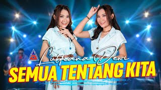Download lagu Lutfiana Dewi - Semua Tentang Kita (NOAH) mp3