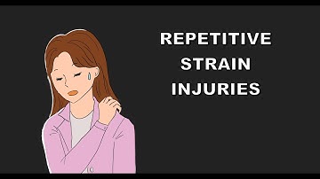 Repetitive Strain Injuries  What You Need to know
