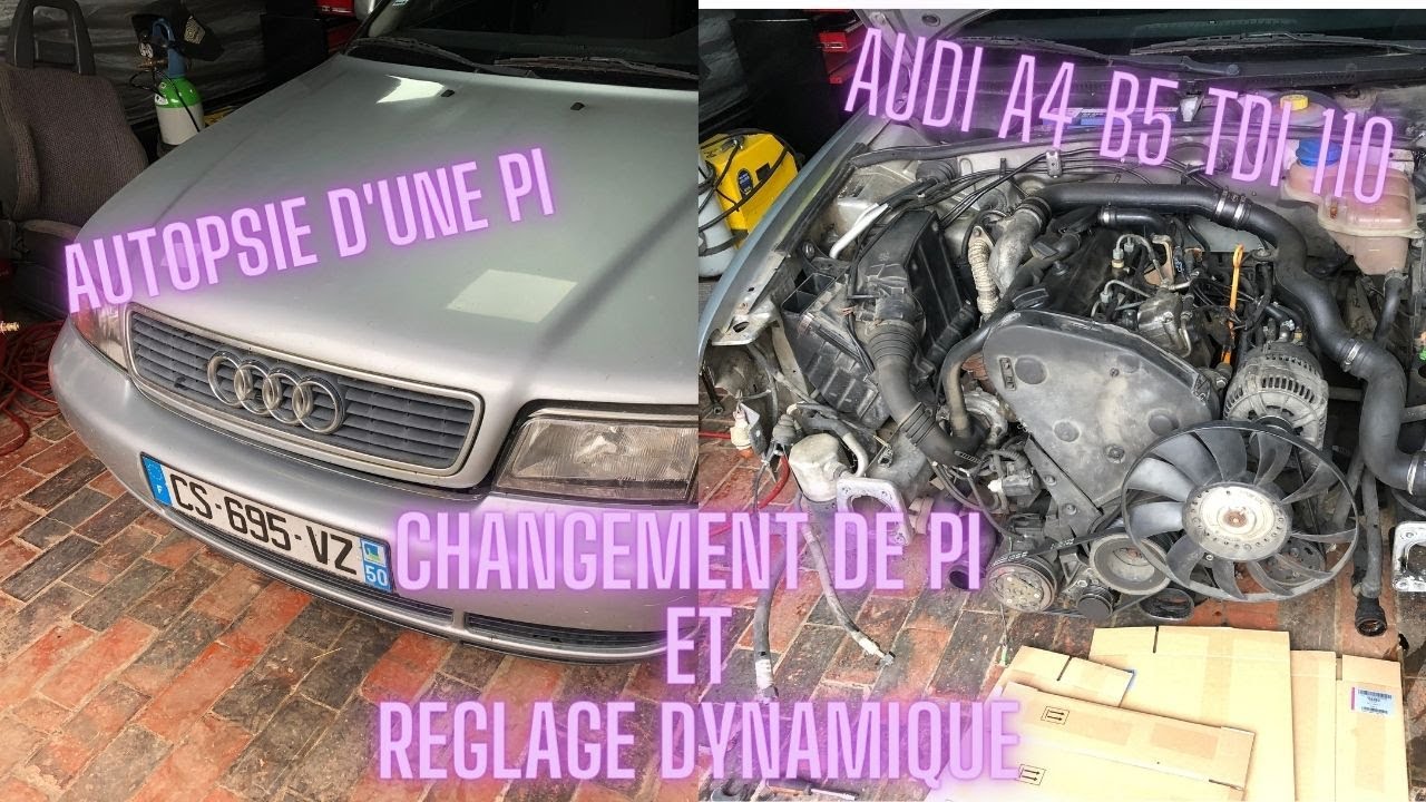 Audi A4B5 1.9 TDI 110 AFN : Changement de pompe à injection et réglage  dynamique