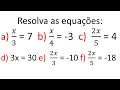 Equação do 1° grau  parte 2 - Resolva as equações.