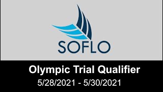 2021 SOFLO Olympic Trial Qualifier - Session 2 - Live Stream