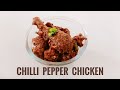 Chilli Pepper Chicken |Pepper Chilli Chicken Roast