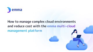 Famous emma`s webinar: How to benefit from multi-cloud without the complexities Wealth