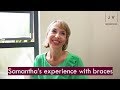 Samantha&#39;s experience with braces  |  Dr. Jiten Vadukul  |  The Orthodontist