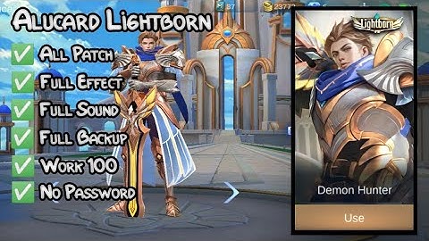 ALUCARD LIGHTBORN SKIN SCRIPT FULL EFFECT AND VOICE - Mobile Legend Scrip